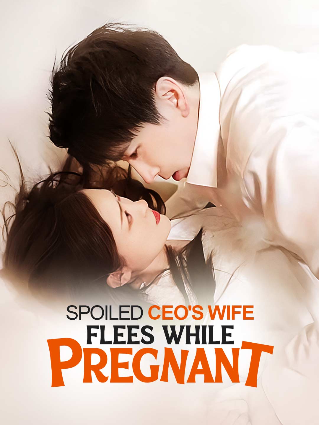 Spoiled CEO's Wife Flees While Pregnant poster