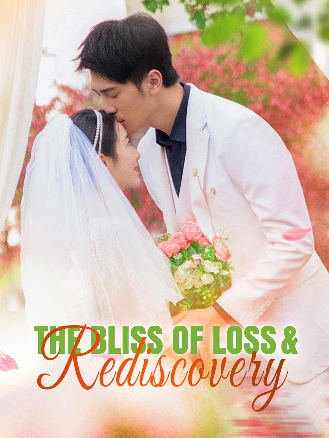 The Bliss of Loss and Rediscovery poster