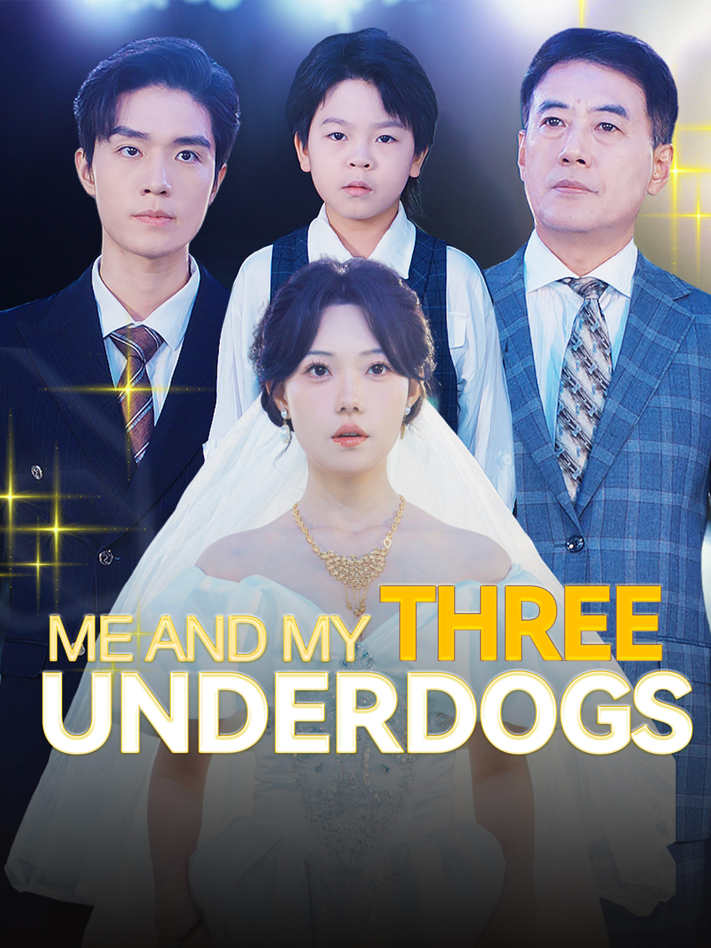 Me and My Three Underdogs poster
