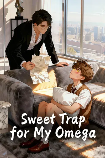Sweet Trap for My Omega poster