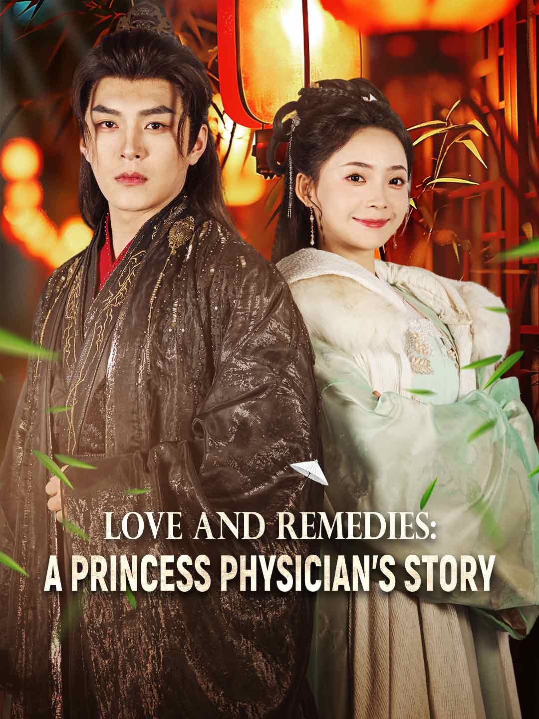 Love and Remedies: A Princess Physician's Story poster