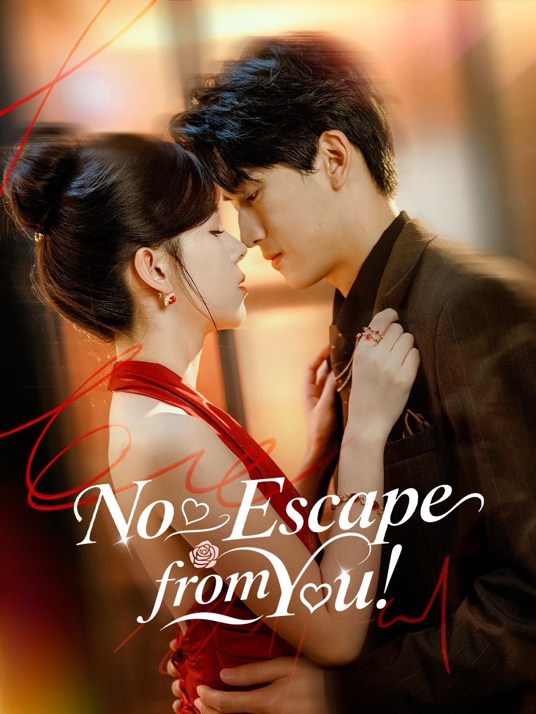 No Escape from You poster