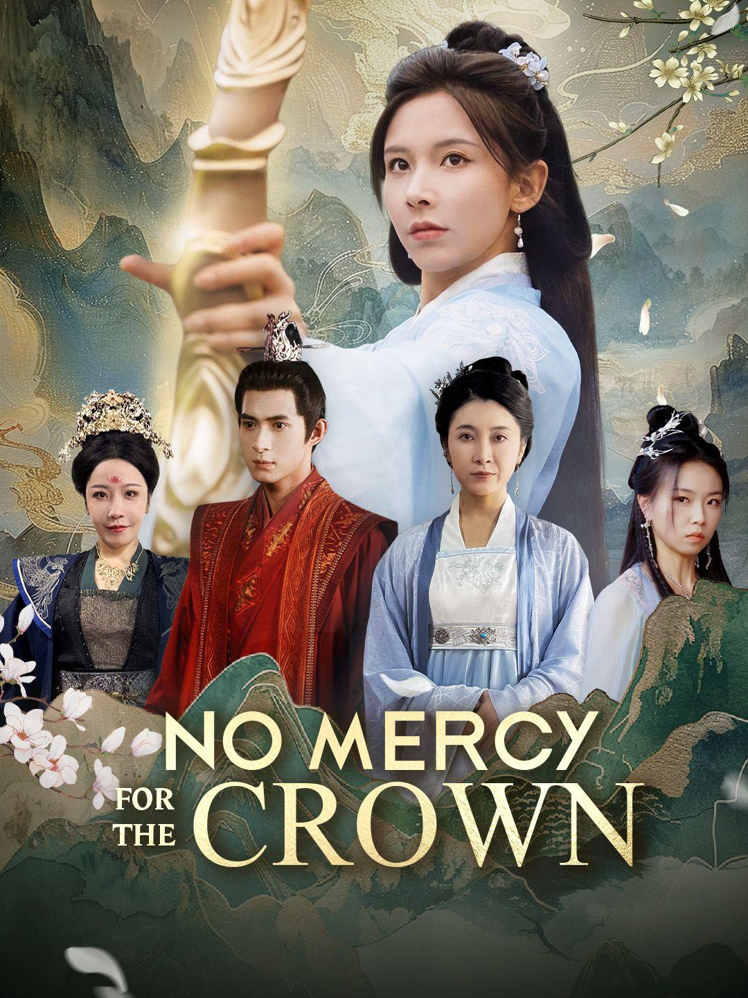 No Mercy for the Crown poster