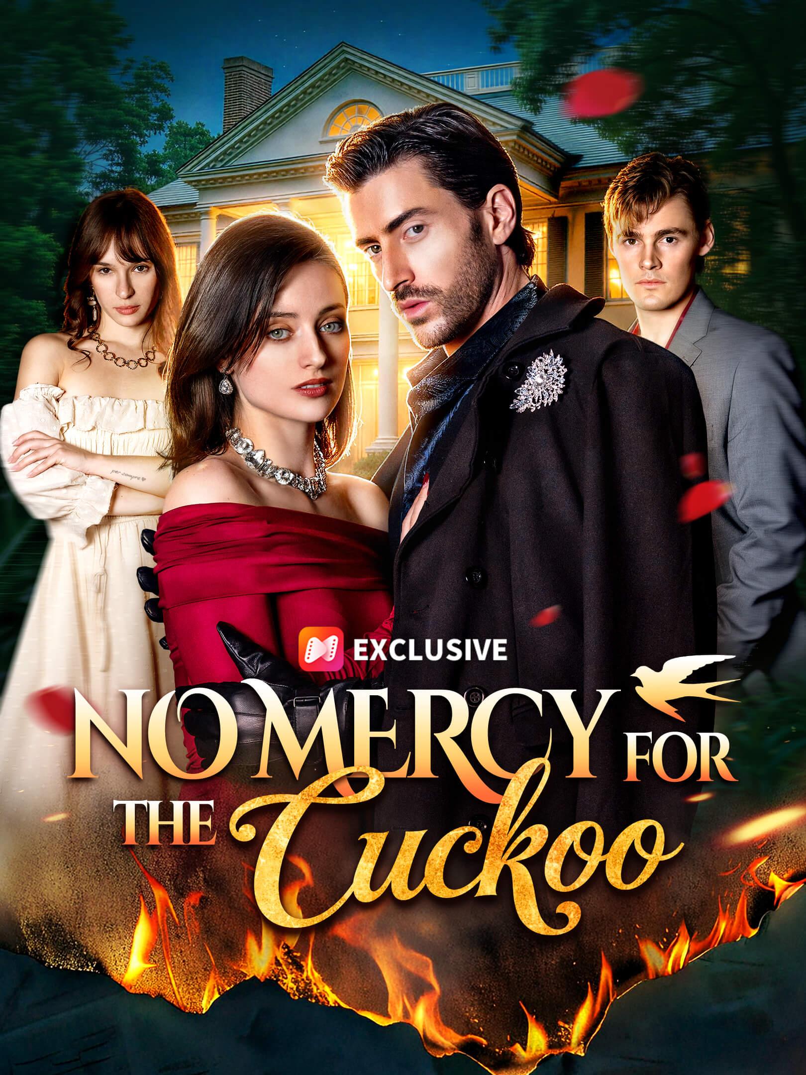 No Mercy For The Cuckoo poster
