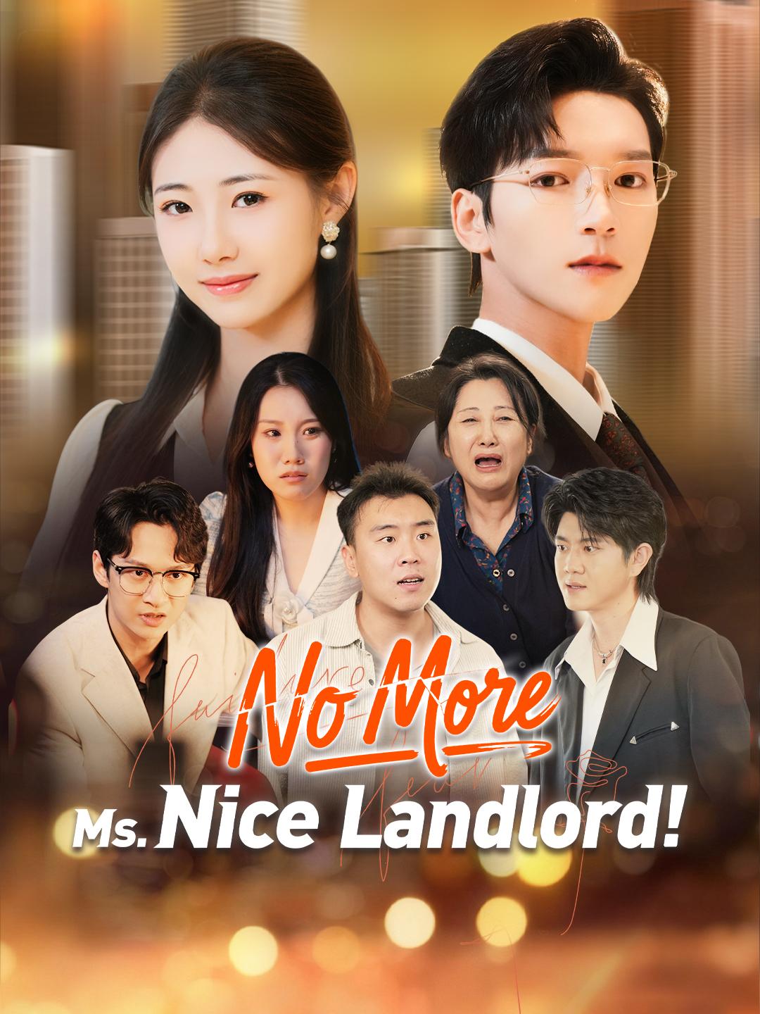 No More Ms. Nice Landlord! poster