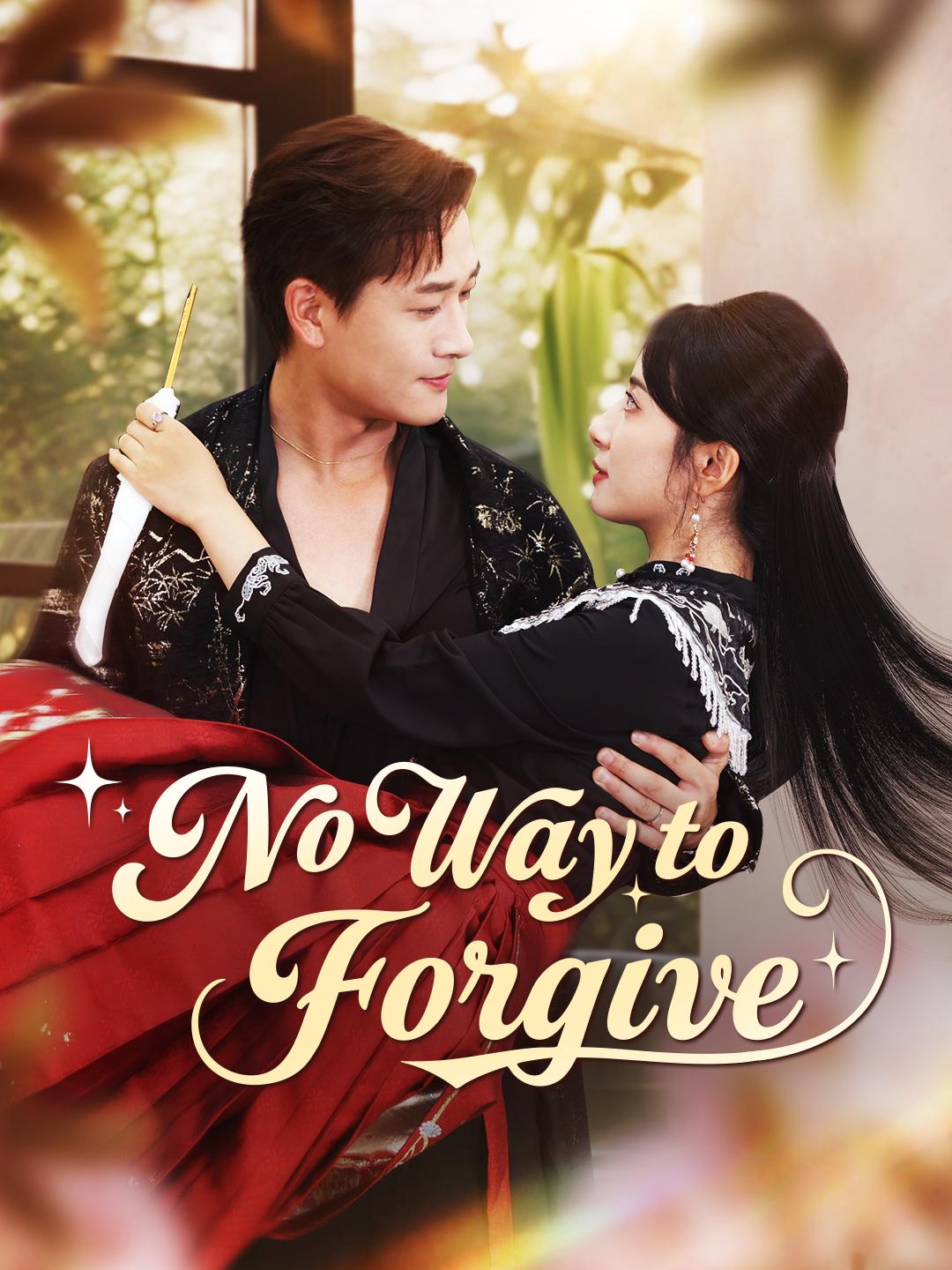 No Way to Forgive poster