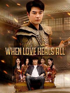 When Love Heals All poster