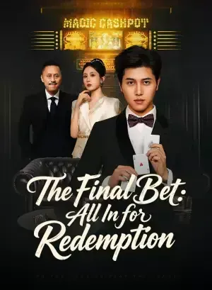 The Final Bet: All in for Redemption poster
