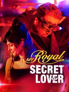 My Royal Secret Lover poster