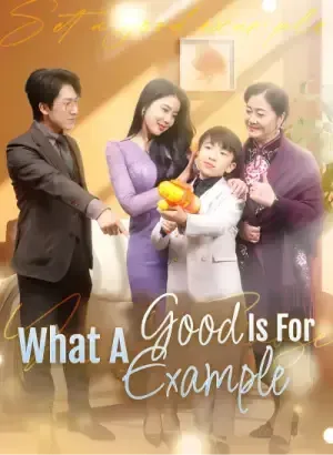 What a Good Example is For poster