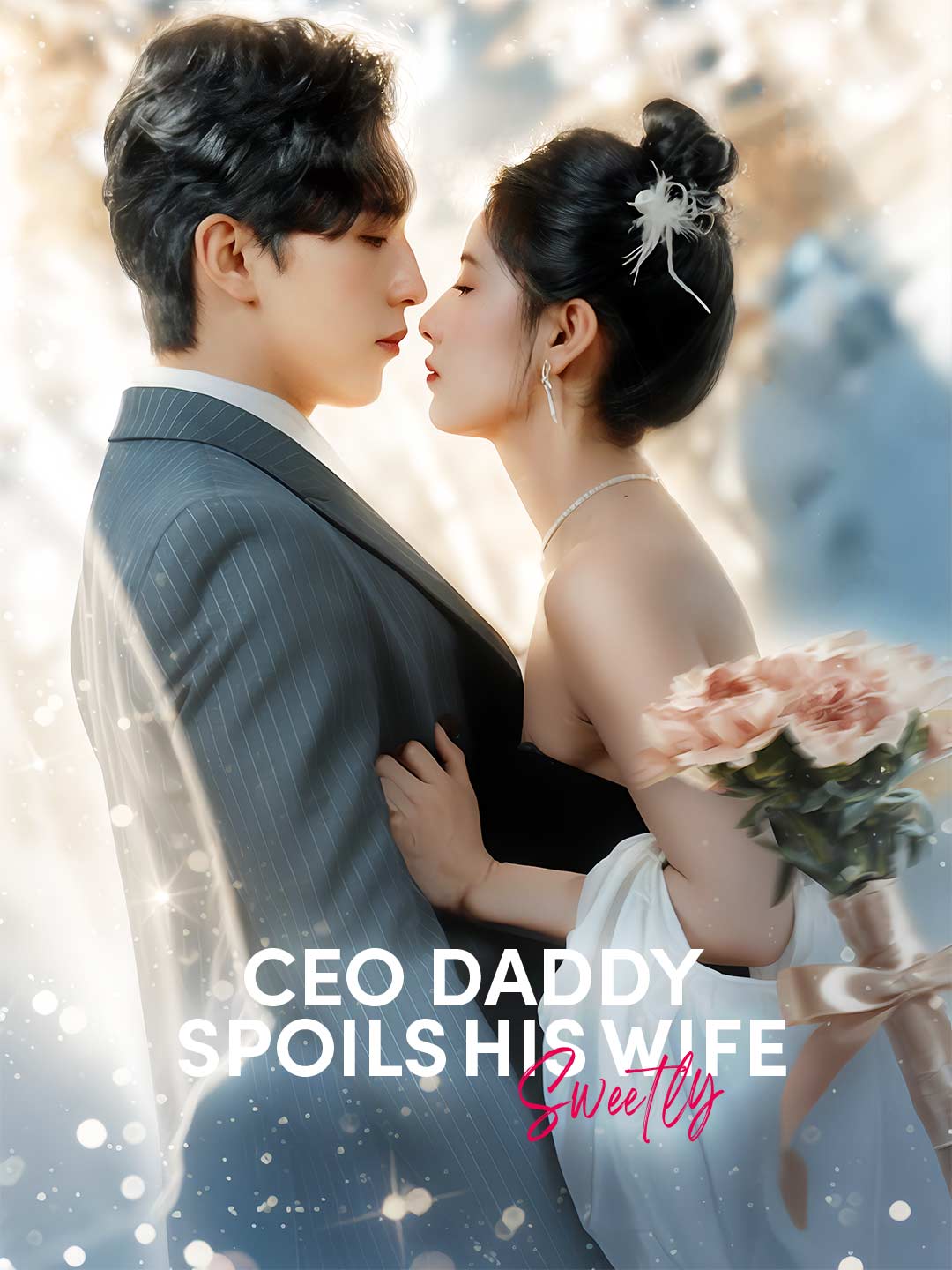 CEO Daddy Spoils His Wife Sweetly (English-dubbed) poster
