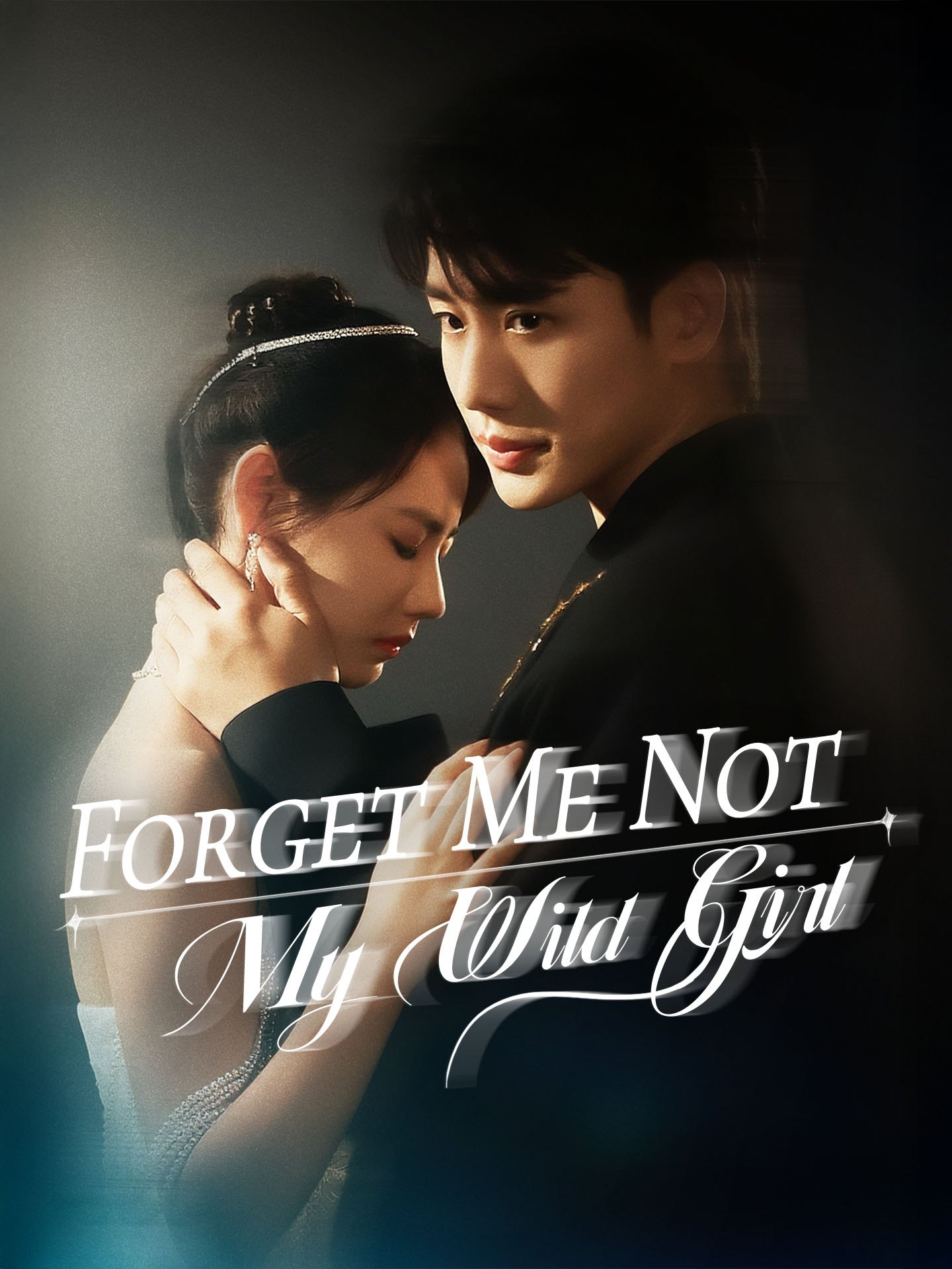 Forget Me Not, My Wild Girl poster