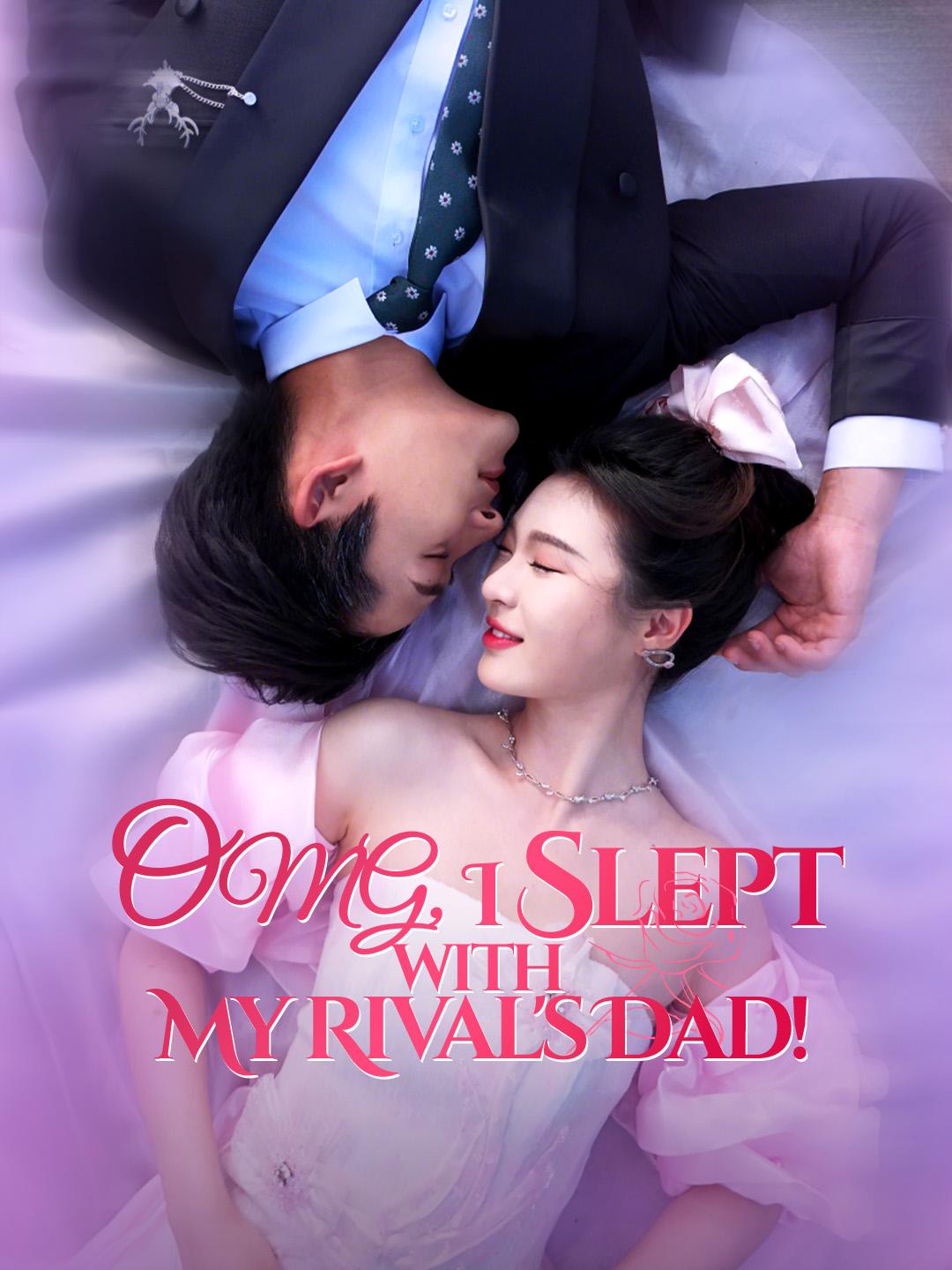 OMG, I Slept with My Rival's Dad! poster