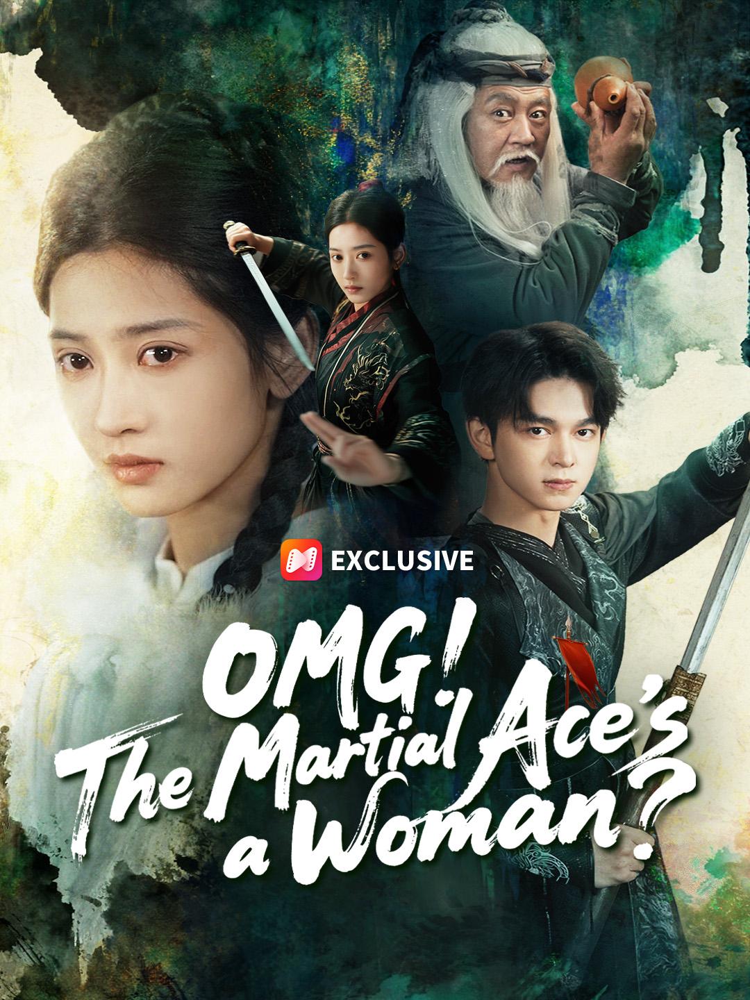 OMG! The Martial Ace’s a Woman? poster