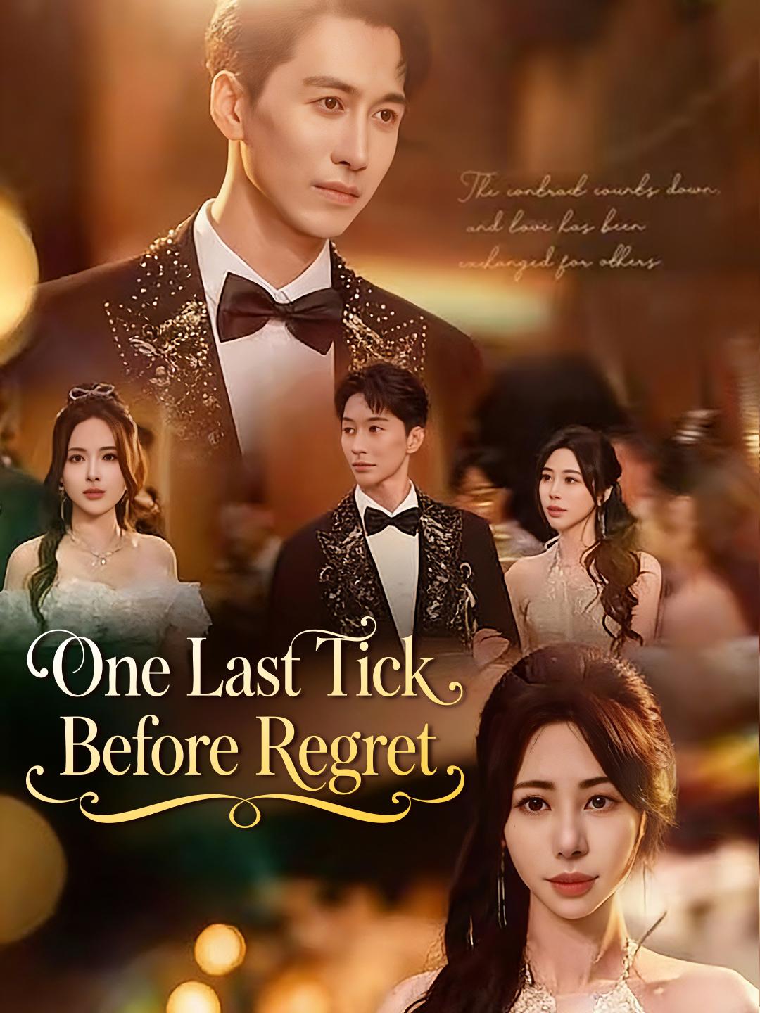One Last Tick Before Regret poster