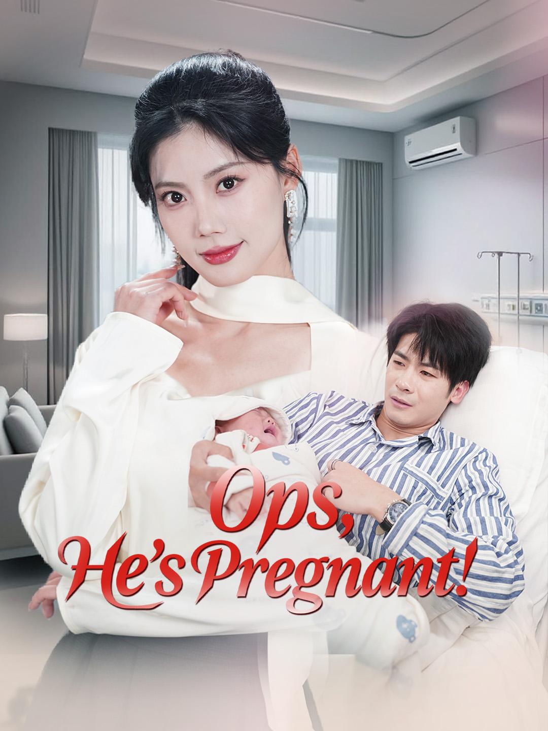 Oops, He’s Pregnant! poster