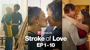 Stroke of Love Stroke of Love