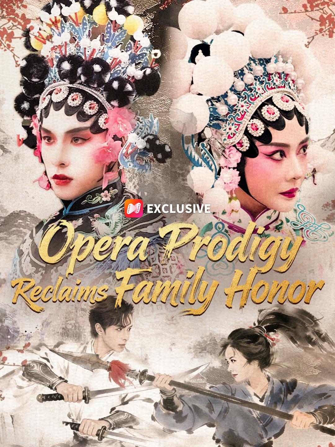 Opera Prodigy Reclaims Family Honor poster