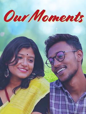 Our Moments poster