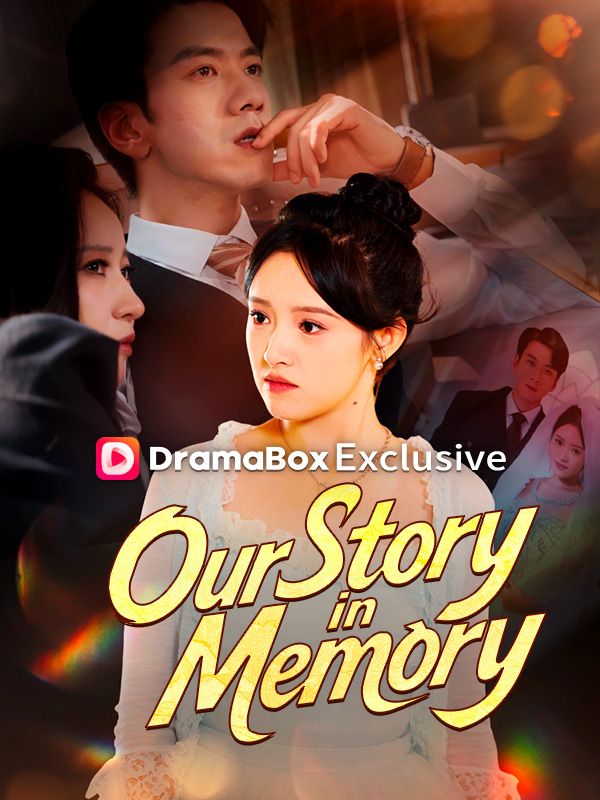 Our Story in Memory poster