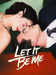 Let It Be Me poster