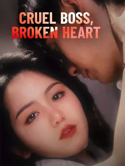 Cruel Boss, Broken Heart poster