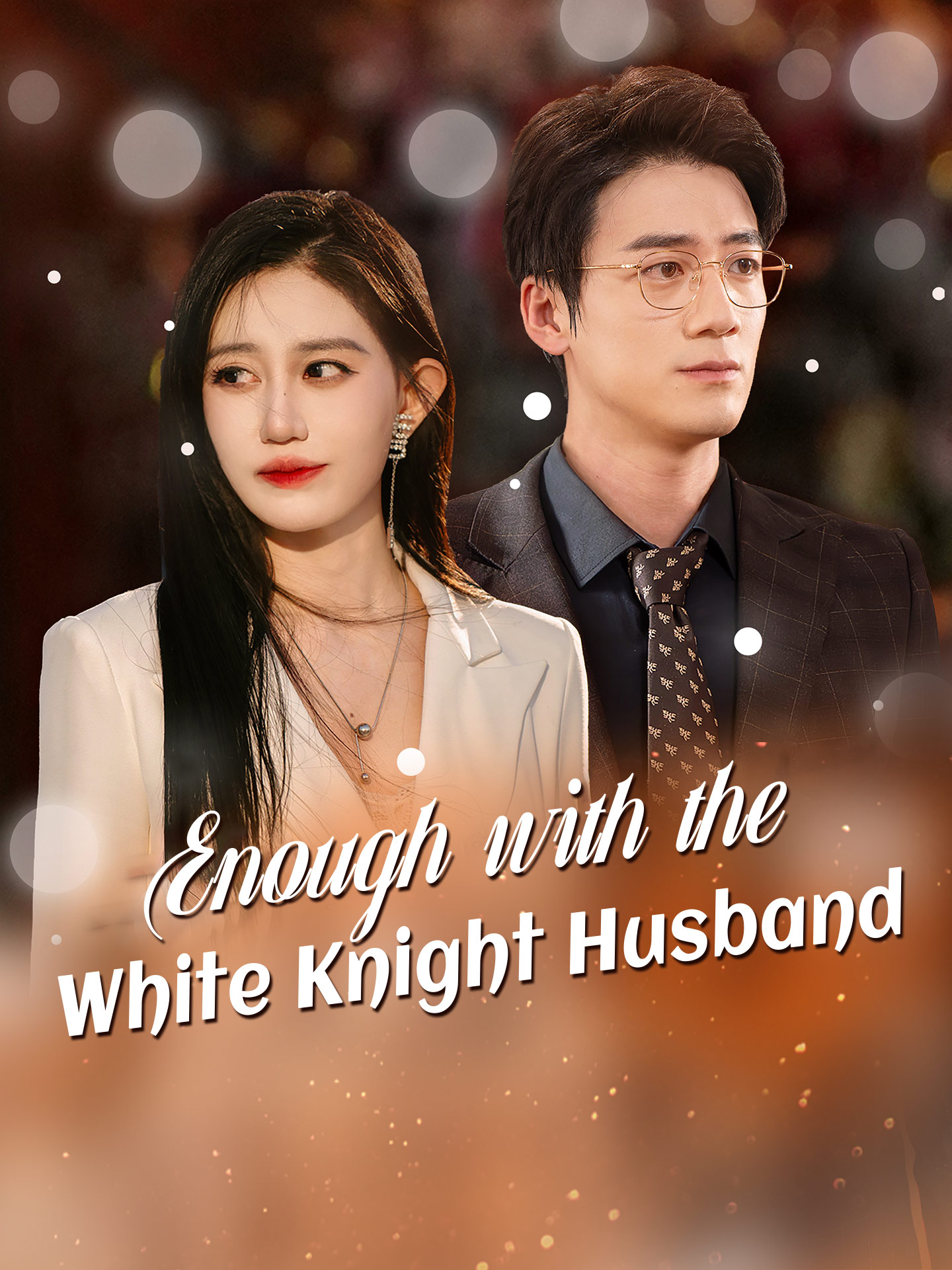 Enough with the White Knight Husband poster