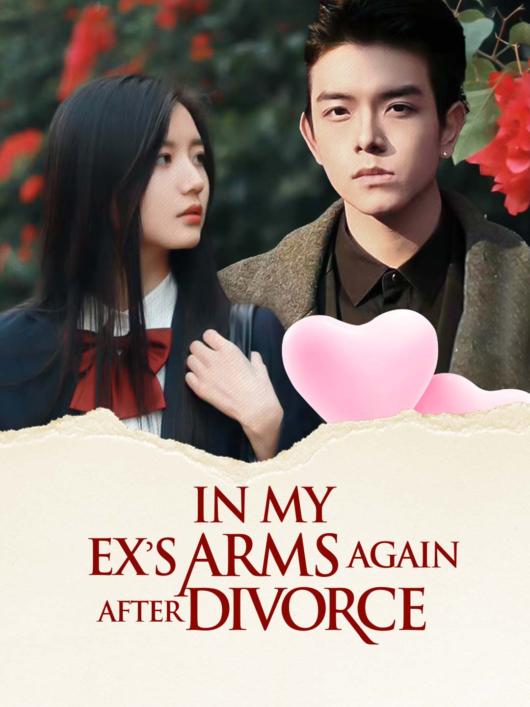In My Ex's Arms Again After Divorce poster
