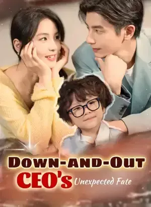 Down-and-Out CEO’s Unexpected Fate poster