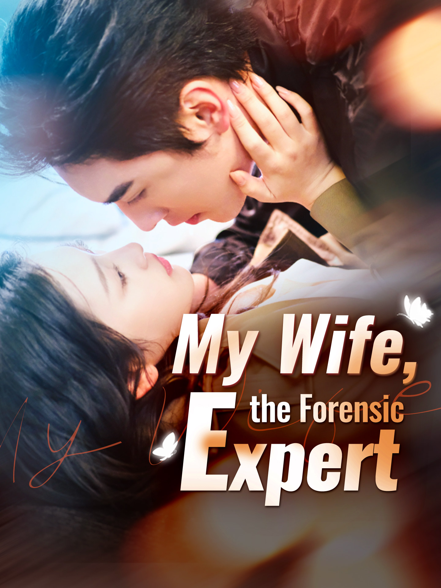 My Wife, the Forensic Expert poster