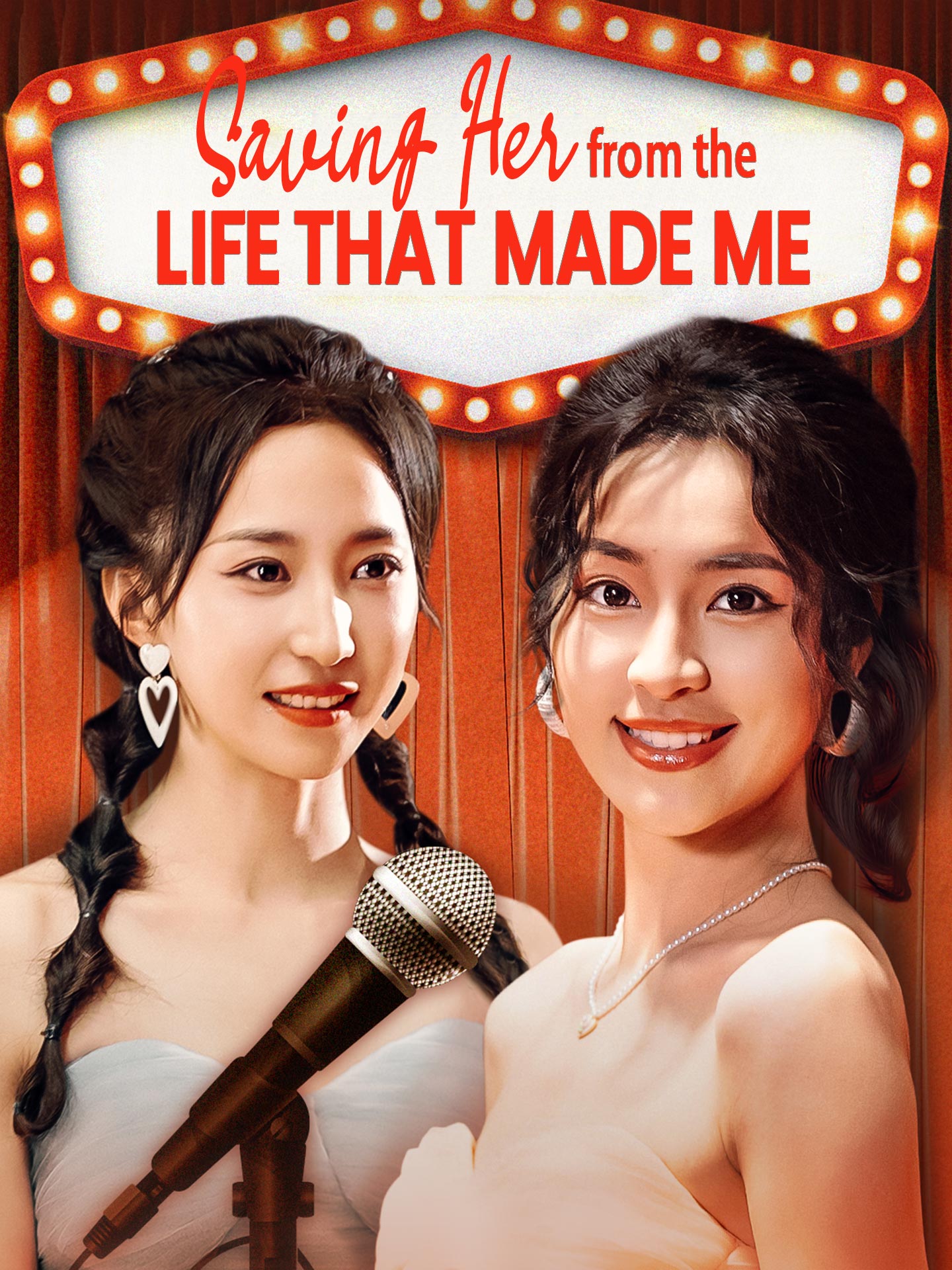 Saving Her from the Life That Made Me poster