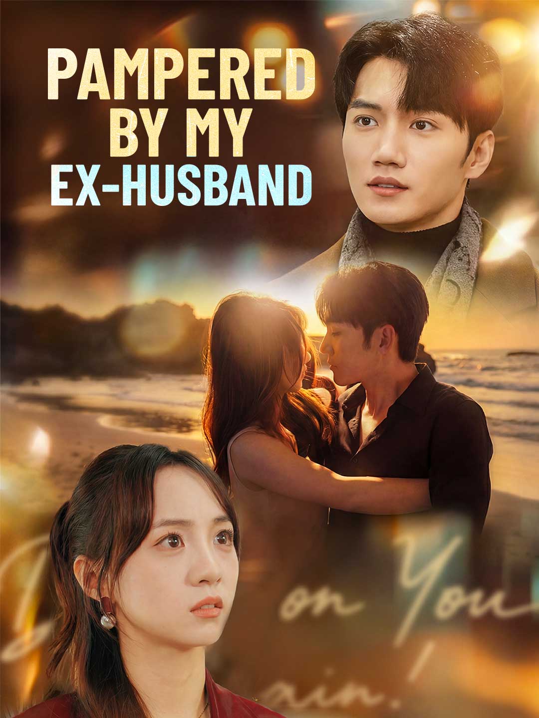 Pampered by My Ex-husband poster