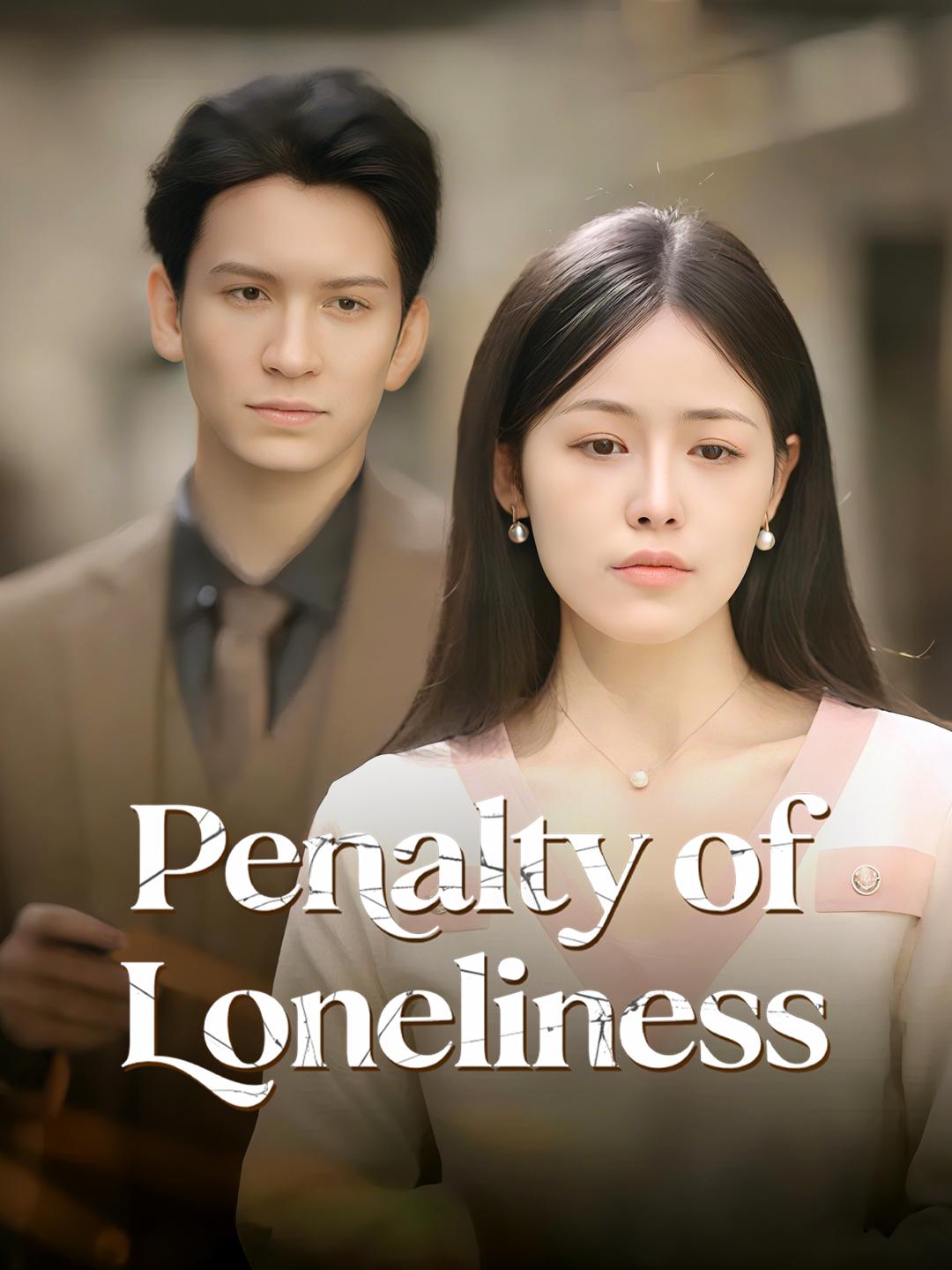 Penalty of Loneliness poster