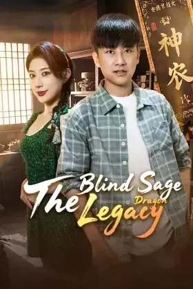 The Blind Sage: Dragon Legacy poster