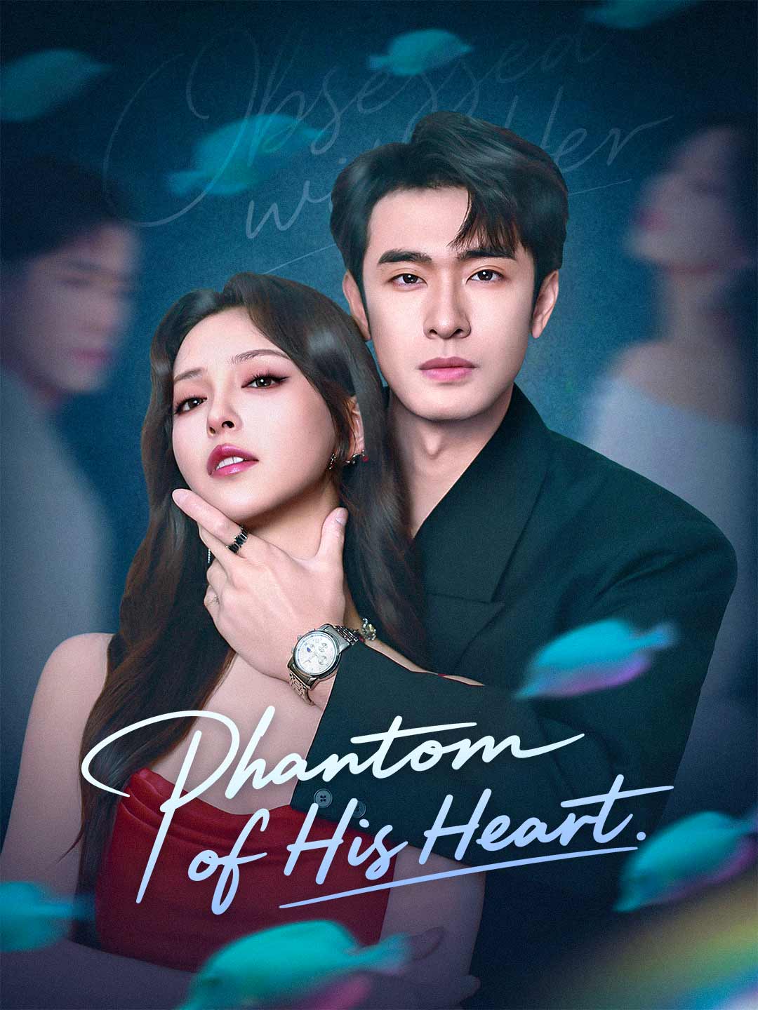 Phantom of His Heart poster