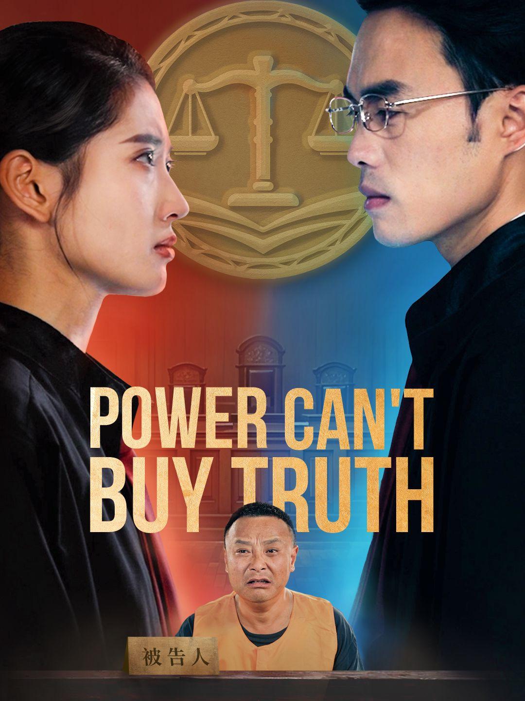 Power Can't Buy Truth poster