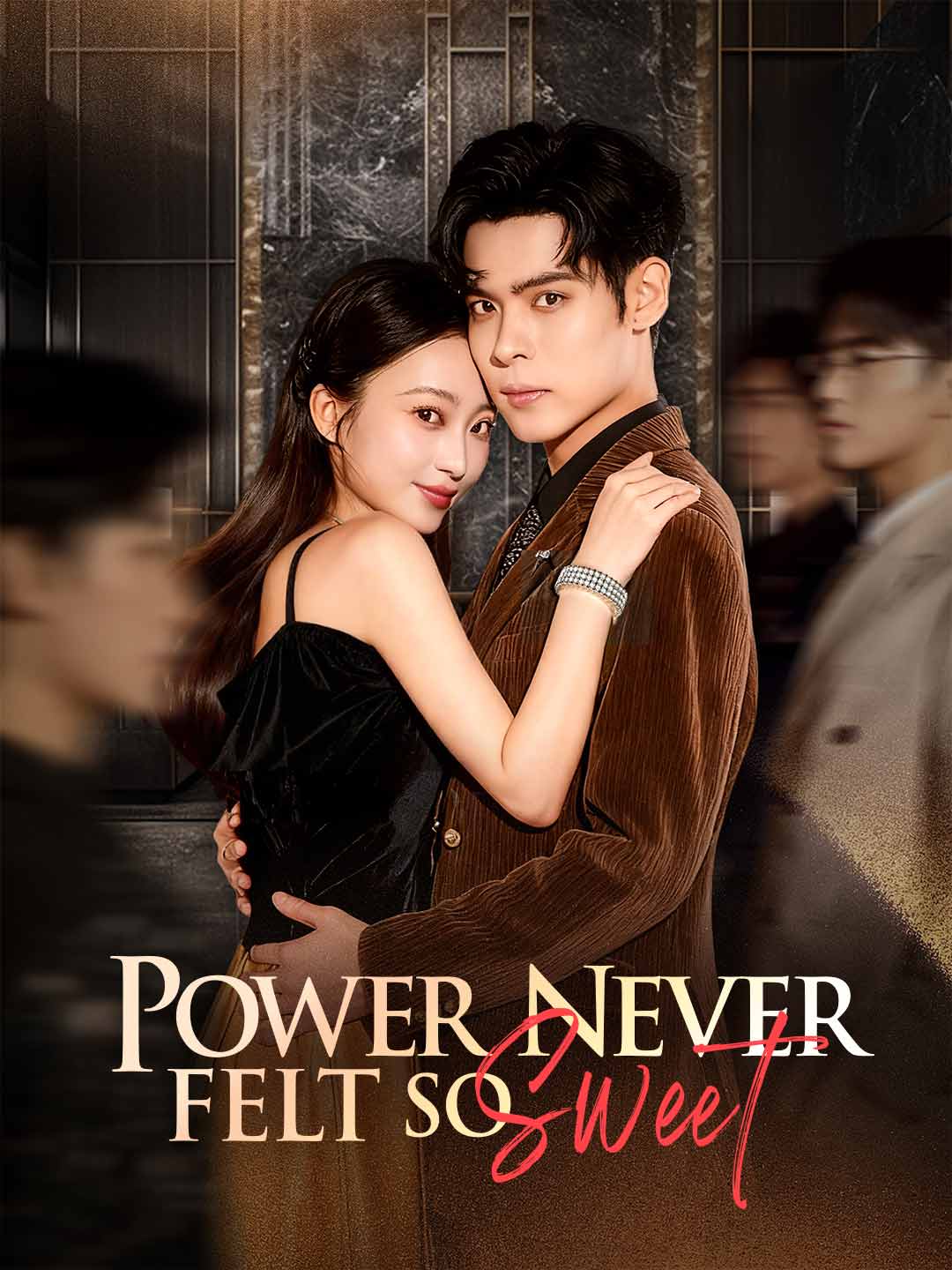 Power Never Felt So Sweet poster