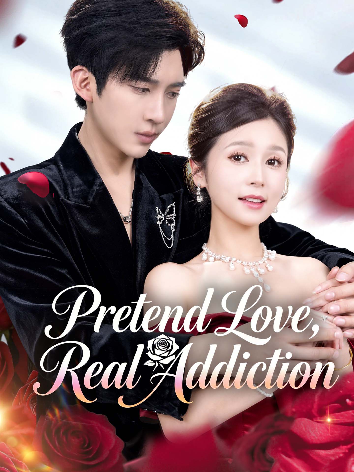 Pretend Love, Real Addiction poster