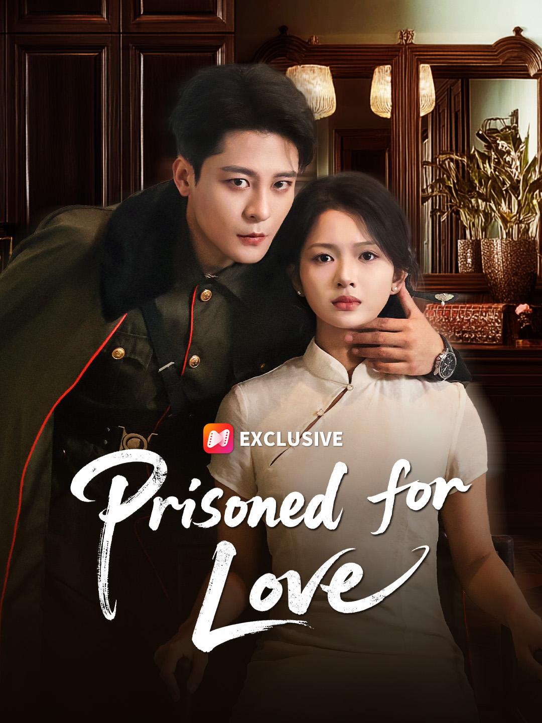Prisoned for Love poster
