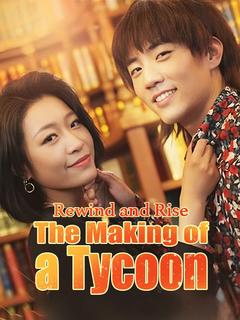 Rewind and Rise: The Making of a Tycoon poster
