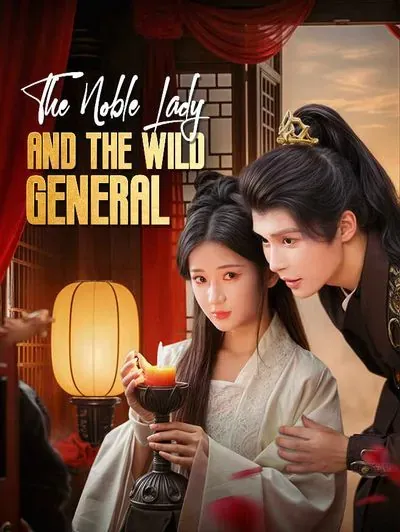 The Noble Lady and the Wild General poster