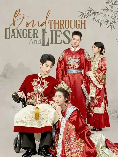 Bond Through Danger and Lies poster