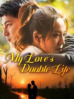 My Love's Double Life poster