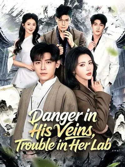 Danger in His Veins, Trouble in Her Lab poster