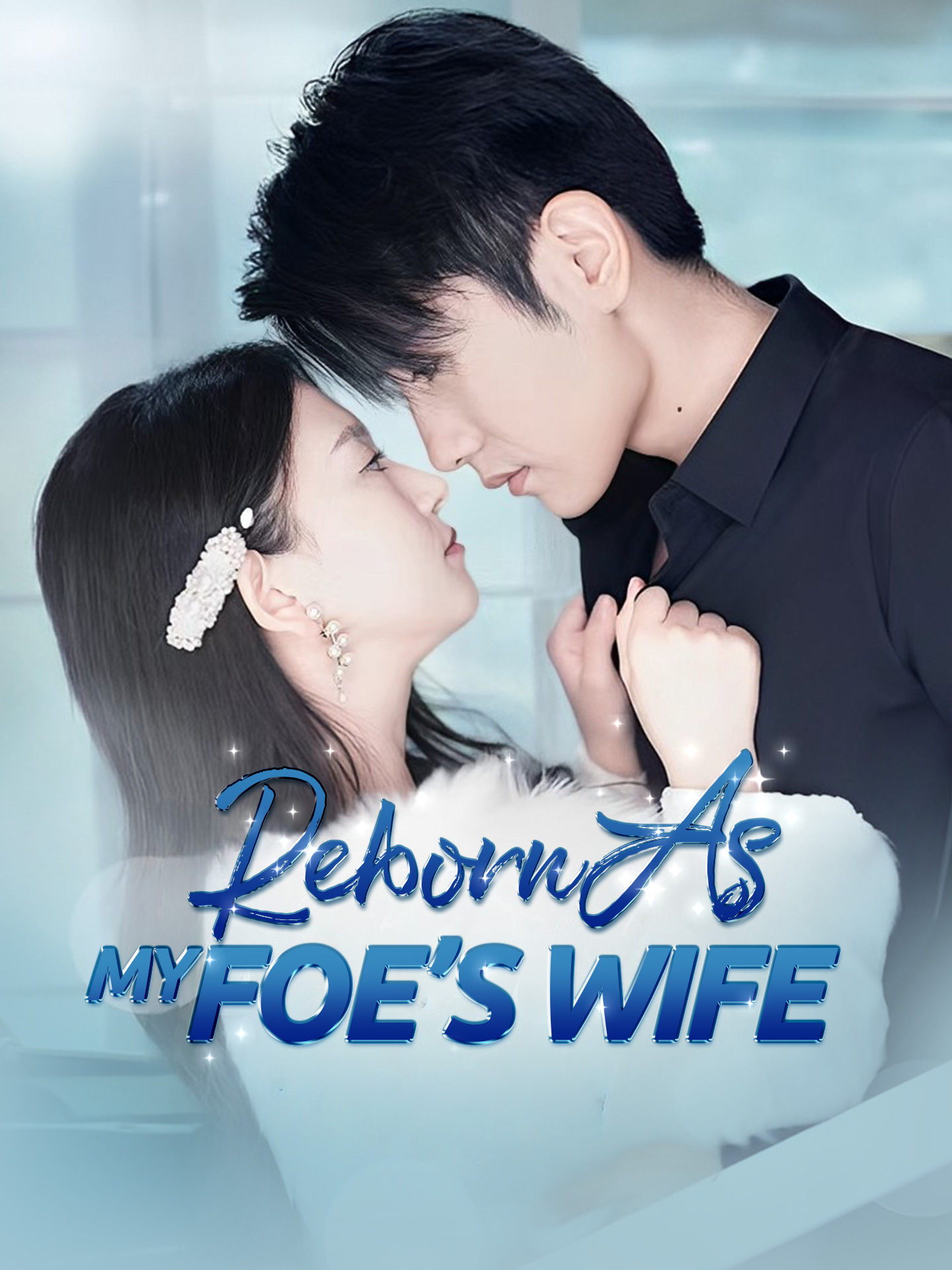 Reborn As My Foe's Wife poster