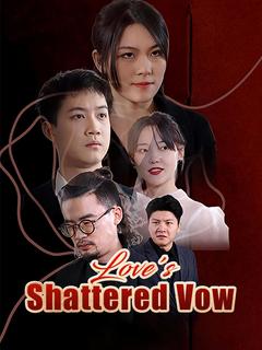Love's Shattered Vow poster