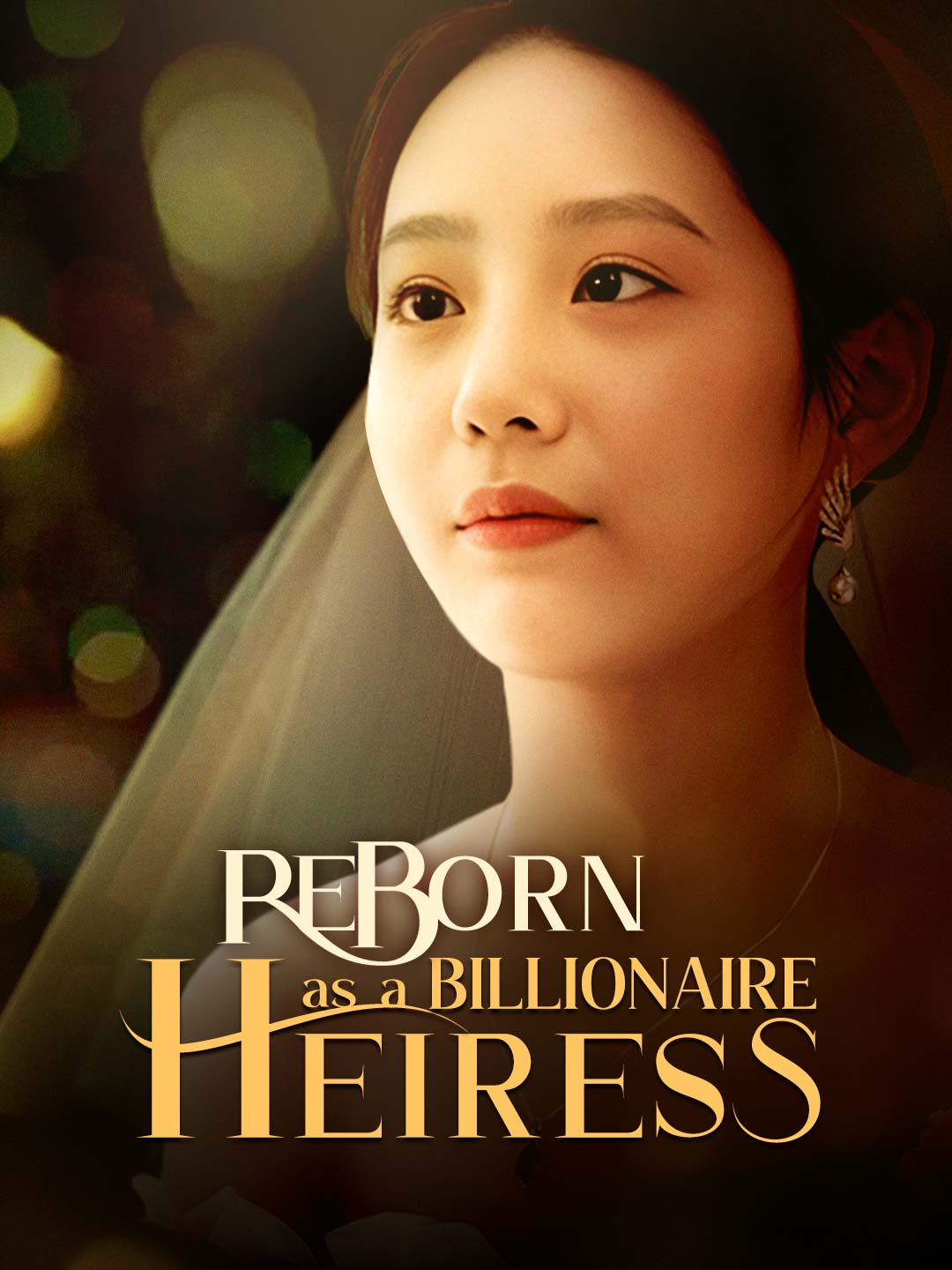 Reborn as a Billionaire Heiress poster
