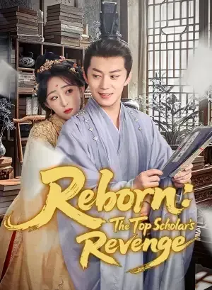 Reborn: The Top Scholar’s Revenge poster
