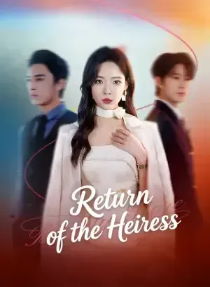 Return of the Heiress poster