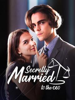 Secretly Married to the CEO poster